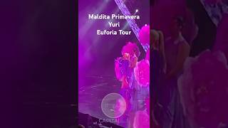 “Maldita Primavera” el clásico de Yuri que puso a cantar a todos los presentes en su “Euforia Tour”