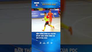 Bàn thắng danh dự của PDC để kết thúc hành trình tại SV5 Futsal 2026