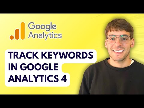 How to Track Keywords in Google Analytics 4 [2026 Full Guide]
