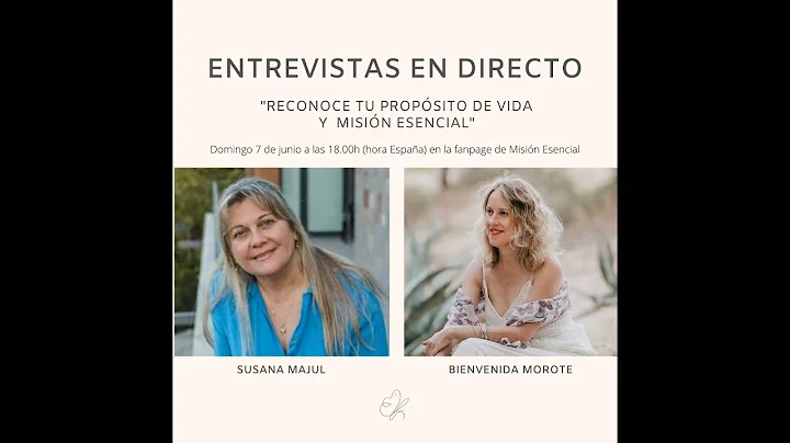 Despertar dones, talentos y misin esencial. Entrevista a Susana Majul.