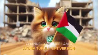 VERY SAD! ATUNA TUFULI CAT VERSION #catlover #kitten #palestine #atunatufuli