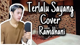 Terlalu Sayang - Siti Aliyah [ Cover Ramdhani ] Versi Sunda