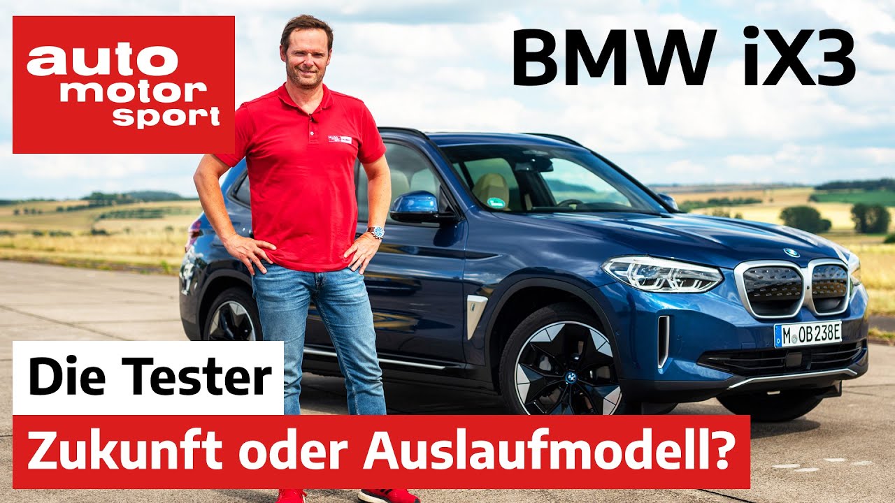 BMW iX3: Zukunft oder Auslaufmodell? - Test/Review