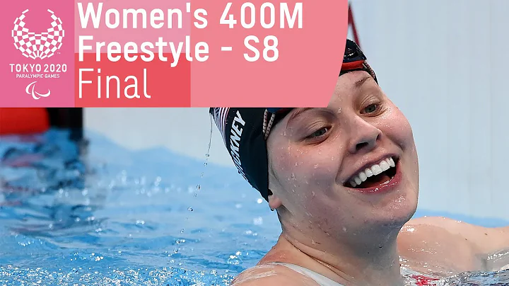 Women's 400M Freestyle - S8 | Final | Swimming | T...