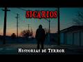 3 Horas de Historias de Terror Reales de Sicarios Relatos de Horror