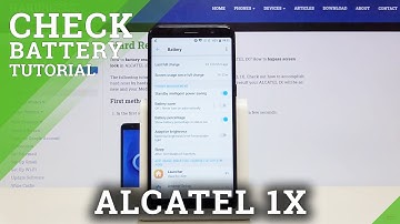How to Check Battery Percentage in ALCATEL 1X – Track Battery Level