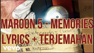 Maroon 5 - Memories (Lyrics - Terjemahan Bahasa Indonesia)