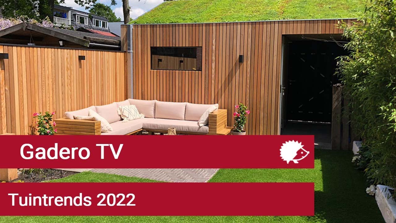 Tuintrends 2022 - Gadero TV