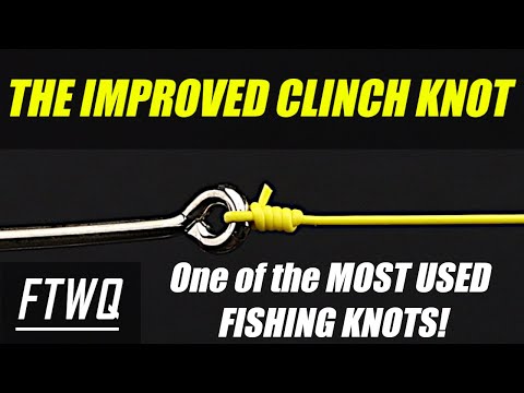 Fishing Knots: The Improved Clinch Knot - BEST Fishing Knots For BEGINNERS.