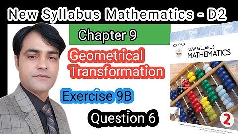 Exercise 9B Question no 6 II Oxford New Syllabus Mathematics ||Chapter 09|| D2 Solutions | O-levels
