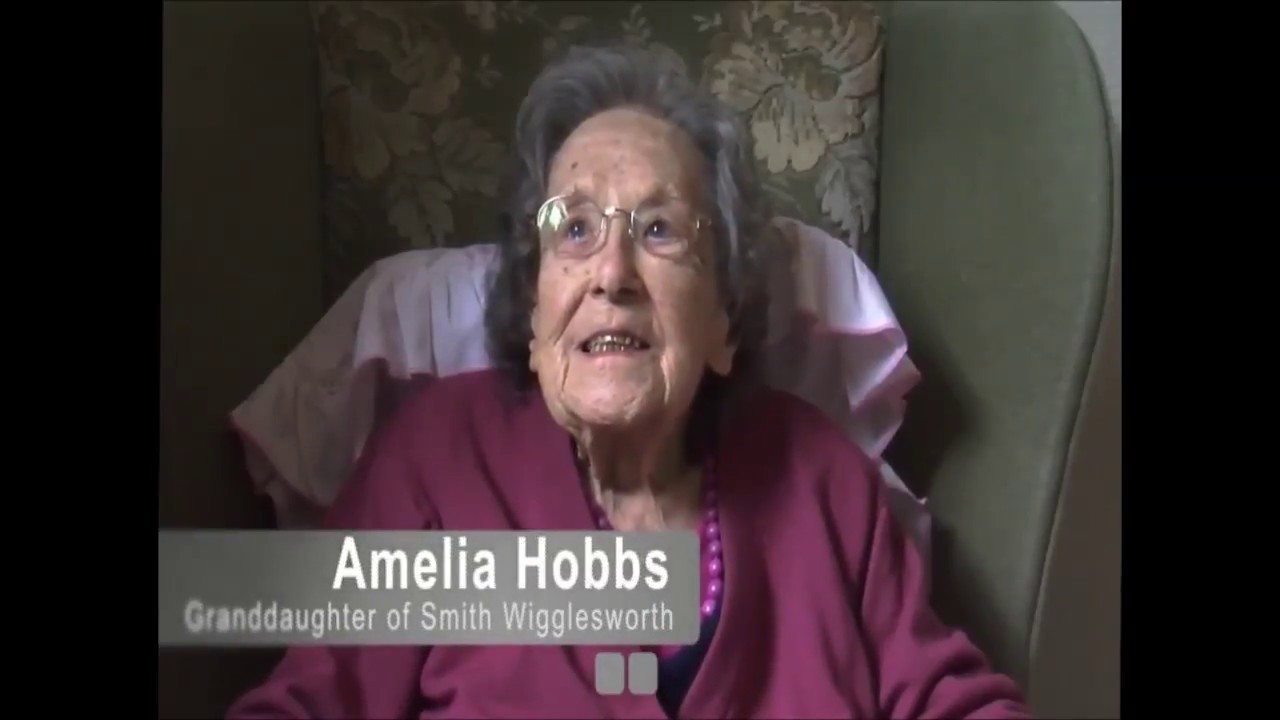 Smith Wigglesworth's 100 year Old Granddaughter, Amelia Hobbs