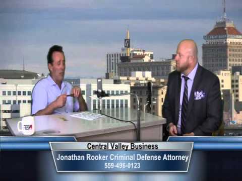 Jonathan Rooker Jonathan Rooker, Criminal Defense Attorney, on Central Valley Business ...