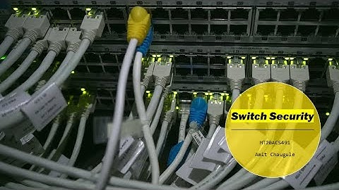 Switch Security - Vlan & inter-Vlan, Port Security with stick and manually, STP