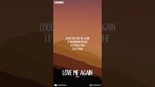 MITRAZ - Love Me Again (Lyrics) feat. Samr8, Celvn