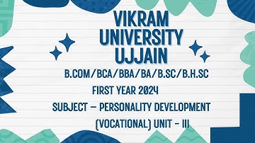 Vikram University Ujjain 1st Year Sub – Personality Development (Vocational) Unit - 3 #Viralvideo
