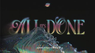 Coopex & Dani Kristina - It's All Done (Official Visualizer)