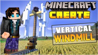 Vertical Windmill + Automated Farm - My Journey into the Create mod!