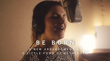 The Methodist Church ft. Izzy Wellings & Ben Lawrence - Be Born  (Official Lyric Video)