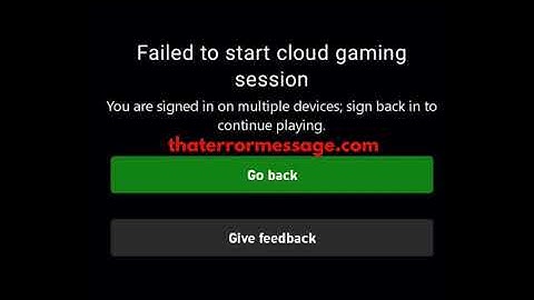 Failed to start cloud gaming session (Game Pass Xbox)