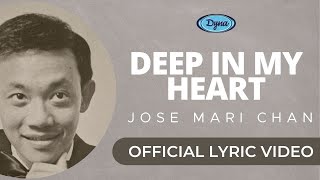 Jose Mari Chan - Deep In My Heart (Official Lyric Video) screenshot 5
