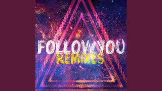 Follow You (Yan Bruno Remix)