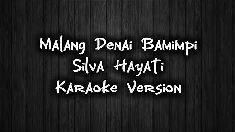 Malang Denai Bamimpi - Karaoke Version || Karaoke Music World
