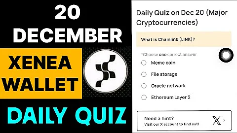 Xenea Wallet Quiz Answer 20 December | Xenea Wallet Quiz 20 DEC | Xenea Wallet Voucher Code Today |