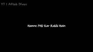 Warna Ignore Karne Me Hamne PHD Kar Rakhi Hain || Sayari || Brokenheart