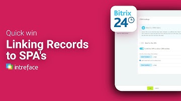 Bitrix24 Quick Win: Linking Records to SPA