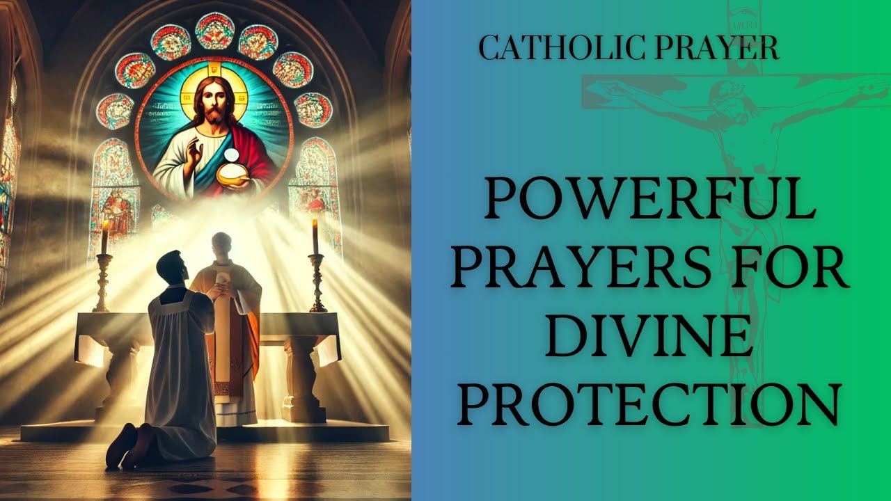 Powerful Prayers for Divine Protection - YouTube