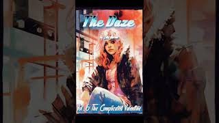 The Daze Vol. 6 #books #90s #novel