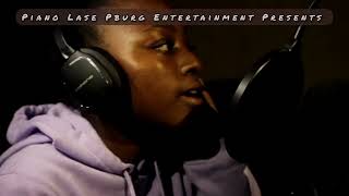 Piano Lase Pburg Entertainment Presents: Nduka  #New_Music #Vocalist  #Production