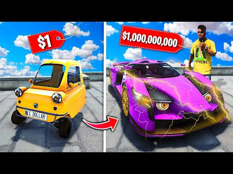Upgrading $1 Car Into $1,000,000,000 SUPERCAR In GTA 5!