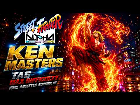 【TAS】STREET FIGHTER ALPHA - KEN'S INSANE COMBOS | MAX DIFFICULTY 🤯