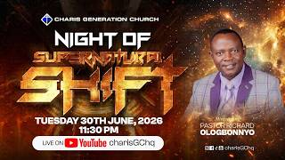 CROSS OVER SERVICE - SUPERNATURAL SHIFT  II 30TH JUNE 2026 II PASTOR RICHARD OLOGBONYO