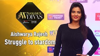 JFW Golden Divas - Aishwarya Rajesh Struggle to Stardom