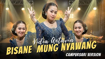 Versi Campursari Bisane mung Nyawang - Vidia Antavia (Official Music Video)