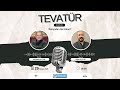 Tevatür - Bölüm: 30
