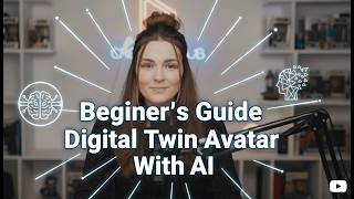 Beginner’s Guide to Creating Your Own Digital Twin Avatar With AI