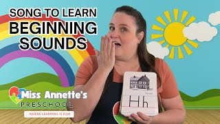 Learn Beginning Sounds - Song with Miss Annette - Phonics for Kids - Videos & Songs for Children