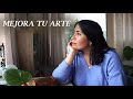 Llegar a vivir del Arte 🌿Cómo Mejorar tu Arte
