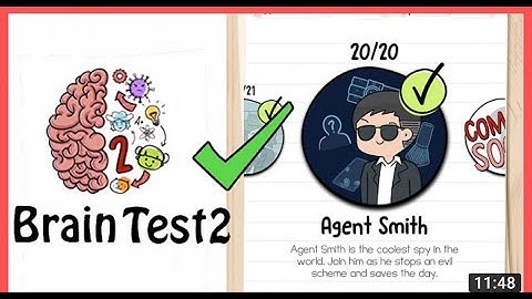 Brain Test 2 Tricky Stories Agent smith All levels 1-20 Solution  Walkthrogh