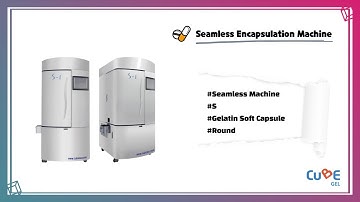 CUBEGEL_Seamless Capsule Machine_S [Gelatin soft capsule/Round]