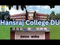 # Hansraj collage ,Delhi University