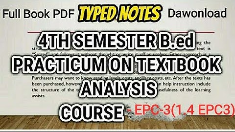 B.Ed 4th Semester Course- EPC-3(1.4EPC3)Book/Text Book Analysis/b.ed 4th sem- epc 3 Book typed notes