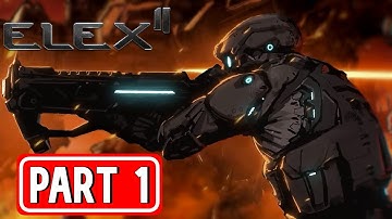 ELEX 2 gameplay walkthrough part 1