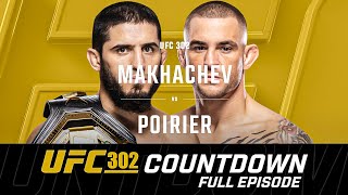 UFC 302 Countdown: Makhachev vs Poirier  Full Episode