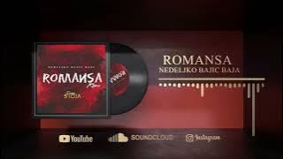 Nedeljko Bajic Baja - Romansa (DEEJAY STOJA REMIX)