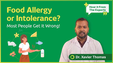 Food Allergy vs Food Intolerance | Dr. Xavier Thomas | Metropolis Healthcare