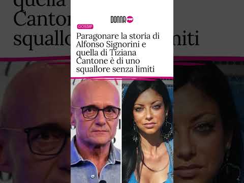 Video Paragonare la storia di Signorini e quella di Tiziana Cantone è di uno squallore senza limiti